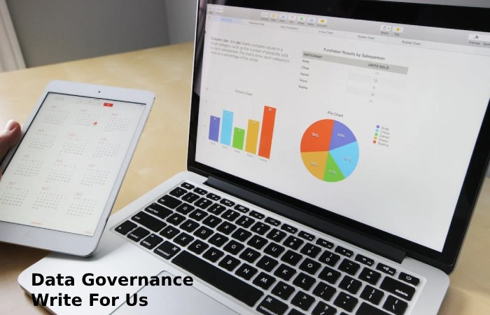 Data Governance Write For Us