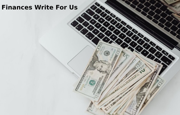Finances Write For Us (1)